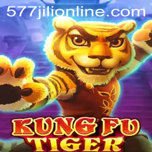 KungFuTiger: Mastering the Fierce World of 577jili Online